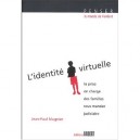 L'identite Virtuelle - Jean-paul Mugnier