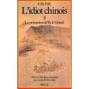 L'idiot Chinois T.2 , La Promotion De Yu Le Grand - Kyril Ryjik