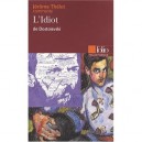 L'idiot De Dostoievski - Jerome Thelot