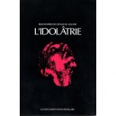 L'idolatrie - Collectif