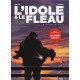 L'idole Et Le Fleau T.1 , Syndrome 6/3/27 - Bollee , Kordey
