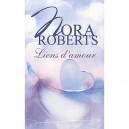 Liens D'amour - Nora Roberts