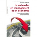 La Recherche En Management Et En Economie , Reperes Epistemologiques Et Methodologiques - D. Zait , A. Spalanzani