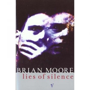 Lies Of Silence - Brian Moore