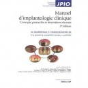 Manuel D'implantologie Clinique , Concepts, Protocoles Et Innovations Recentes - M Davarpanah , S Szmukler-moncler