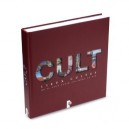 Cult , Lieux Cultes , Qu'il Faut Avoir Vus Dans Sa Vie - Collectif
