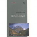 Lieux D'amerique - Michel Granger