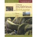 Lieux Mysterieux En Bretagne - Dominique Roger