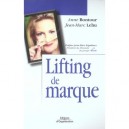 Lifting De Marque - A Bontour , J-m Lehu