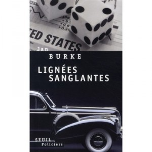 Lignees Sanglantes - Jan Burke