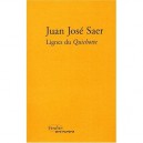 Lignes De Force Du Quichotte - Juan Jose Saer