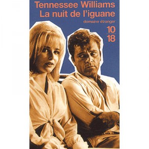 La Nuit De L'iguane - Tennessee Williams