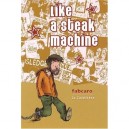 Like A Steak Machine - Fabcaro