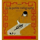 Li La Petite Calligraphe - Sandra Nelson , Catherine-jeanne Mercier