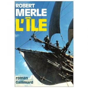 L'ile - Robert Merle