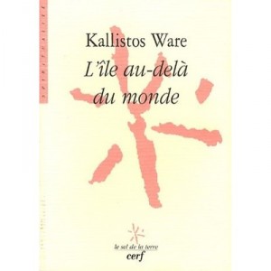 L'ile Au-dela Du Monde - Kallistos Ware