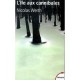 L'ile Aux Cannibales - Nicolas Werth