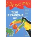 L'ile Aux Mots, Tout Le Francais Au Ce2, Cycle 3 , Manuel De L'eleve (edition 1999) - Collectif