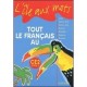 L'ile Aux Mots, Tout Le Francais Au Ce2, Cycle 3 , Manuel De L'eleve (edition 1999) - Collectif