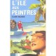 L'ile Aux Peintres - Claire Mazard