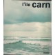 L'ile Carn - Herve Jezequel