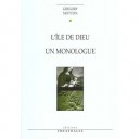 L'ile De Dieu , Un Monologue - Gregoire Motton
