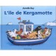 L'ile De Kergamotte - Armelle Boy
