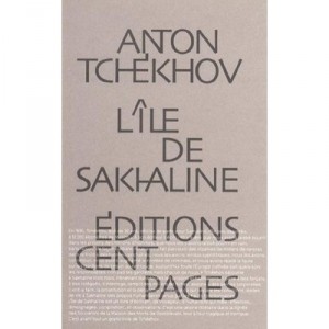 L'ile De Sakhaline - Anton Tchekhov