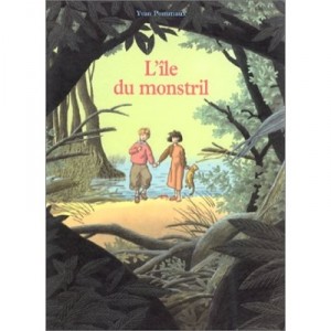 L'ile Du Monstril - Yvan Pommaux
