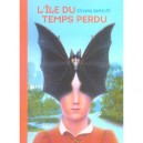 L'ile Du Temps Perdu - Silvana Gandolfi