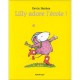 Lily Adore L'ecole ! - Kevin Henkes