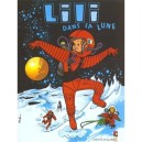 Lili T.9 , Lili Dans La Lune - Gerard Blonay , Gerard Al
