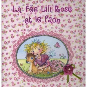 Lili-rose Et Le Faon - Frederique Fraisse