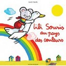 Lili Souris Au Pays Des Couleurs - A Hardy