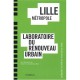 Lille Metropole , Laboratoire Du Renouveau Urbain - Didier Paris , Dominique Mons