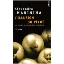 L'illusion Du Peche - Alexandra Marinina