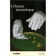 L'illusion Economique - Guerrien Bernar