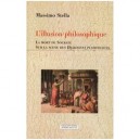 L'illusion Philosophique , La Mort De Socrate Sur La Scene Des Dialogues Platoniciens - Massimo Stella