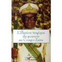 L'illusion Tragique Du Pouvoir Au Congo-zaire - Kambayi Bwatshia