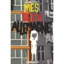 Mes Deux Allemagne - Anne C. Voorhoeve