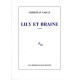 Lily Et Braine - Christian Gailly