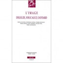 L'image , Deleuze , Foucault , Lyotard - Collectif
