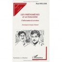 Les Phenomenes D'autoscopie , L'hallucination De Soi-meme - Paul Sollier