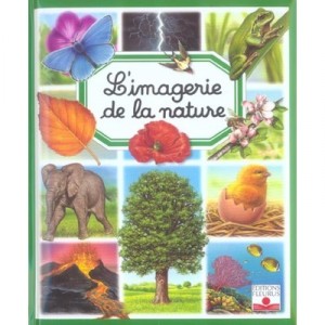 L'imagerie De La Nature - Emilie Beaumont
