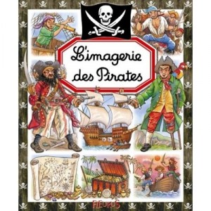 L'imagerie Des Pirates - Collectif