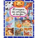 L'imagerie Des Sorcieres Et Des Fees - Emilie Beaumont