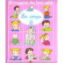 L'imagerie Des Tout Petits : Le Corps - Emilie Beaumont