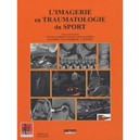 L'imagerie En Traumatologie Du Sport Sims - Sans N Coll