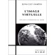 L'image Virtuelle - Jean-claude Martin