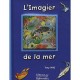 L'imagier De La Mer - Tony Wolf , Faustina Fiore